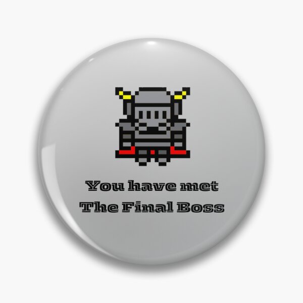 Item preview, You've Met Your Final Boss – Epic Gamer Quote designed and sold by AIKNOCKTECK.