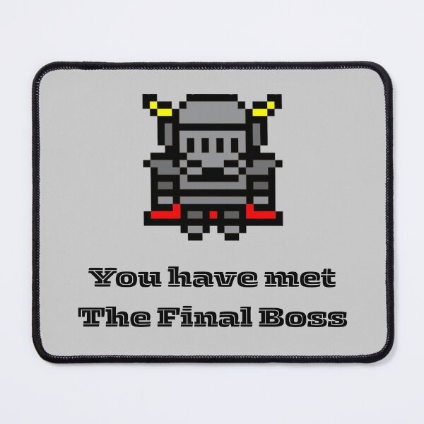 Item preview, You've Met Your Final Boss – Epic Gamer Quote designed and sold by AIKNOCKTECK.
