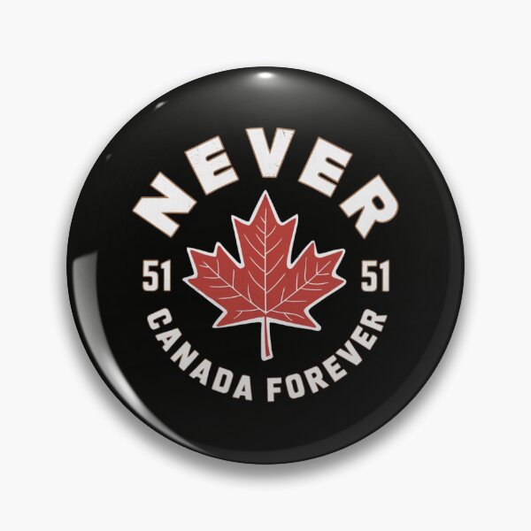 Item preview, Never 51 Canada Forever – Proud to be Canadian designed and sold by FrenchTouch77.