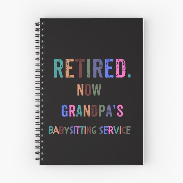 Item preview, Grandpa’s Babysitting Service | Retired But Still Working | Funny Grandpa Gift designed and sold by WHDProduction45.
