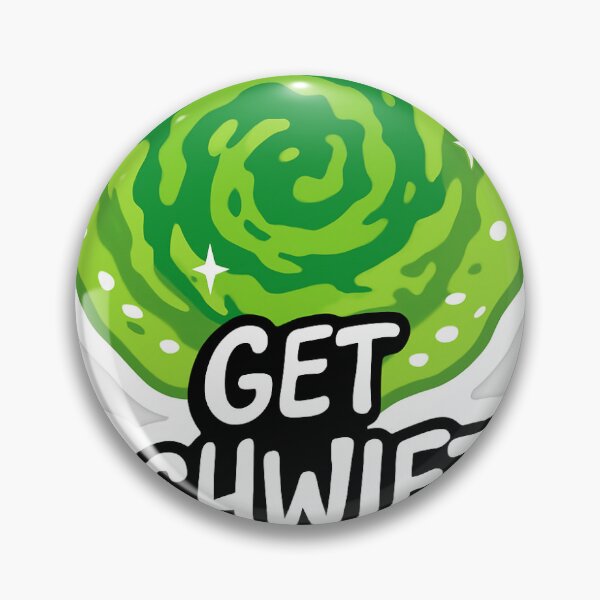 Item preview, Get Schwifty designed and sold by Velynorth.