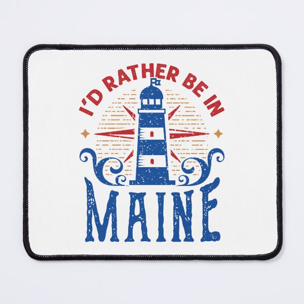 Item preview, I'd Rather Be in Maine  designed and sold by jaygo.