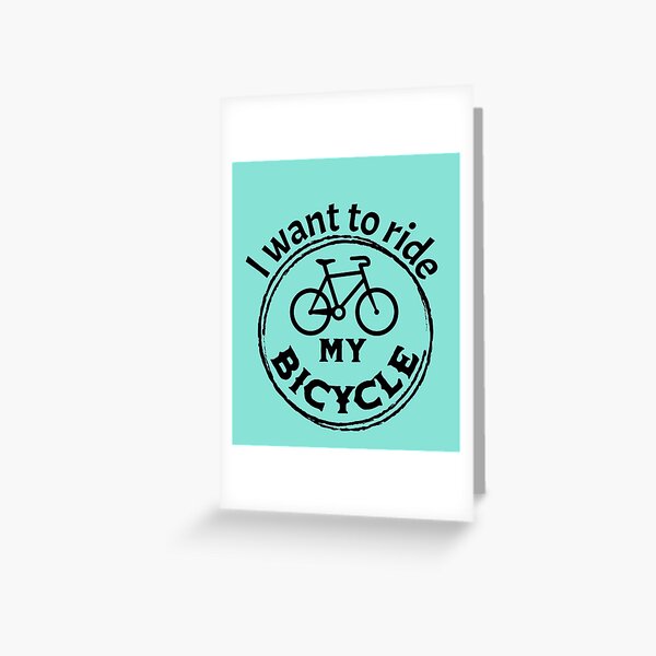 Item preview, I want to ride my bicycle designed and sold by Shmidzis.