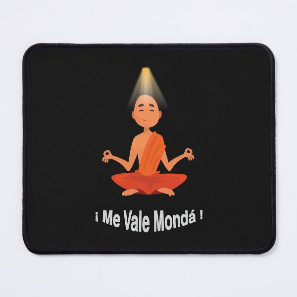 Item preview, "Namasté, and I'm worth Mondá!" designed and sold by 4Esquinas.