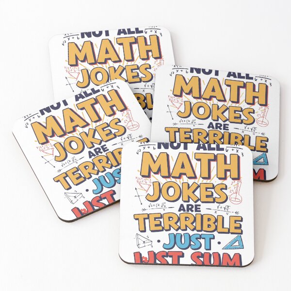 Item preview, Not All Math Jokes Are Terrible Just Sum designed and sold by gpkool.