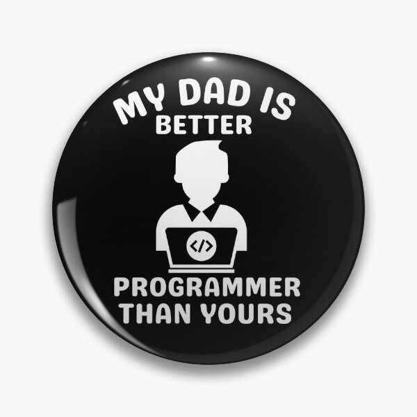 Item preview, My dad is better programmer than yours Todller  designed and sold by TheTimer.