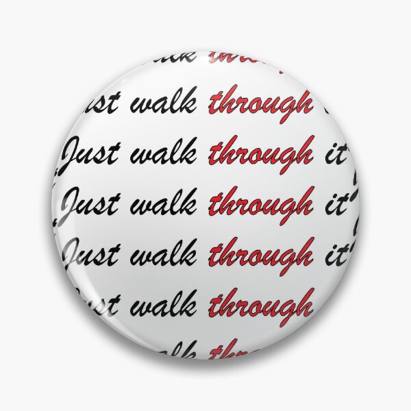 Item preview, Just walk through it designed and sold by Positive Mindzet!.