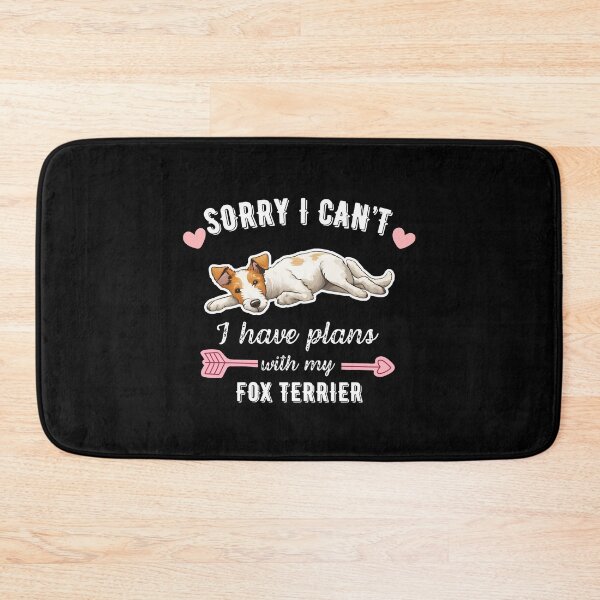 Item preview, Sorry I Can't, I Have Plans With My Fox Terrier – Energetic and Playful Dog Design designed and sold by GoodyPaws.
