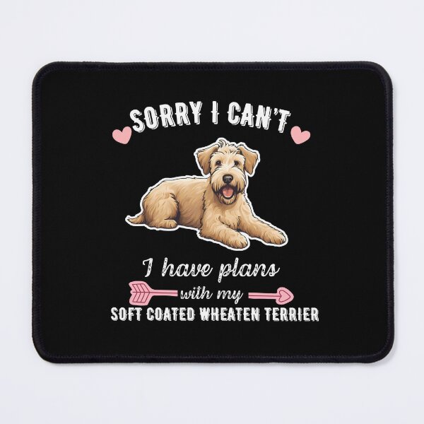 Item preview, Sorry I Can't, I Have Plans With My Soft Coated Wheaten Terrier – Friendly and Playful Dog Design designed and sold by GoodyPaws.