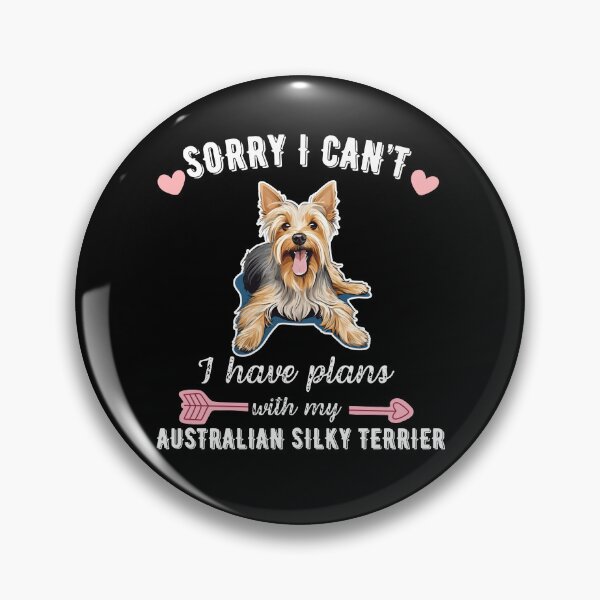 Item preview, Sorry I Can't, I Have Plans With My American Silky Terrier – Elegant and Energetic Dog Design designed and sold by GoodyPaws.