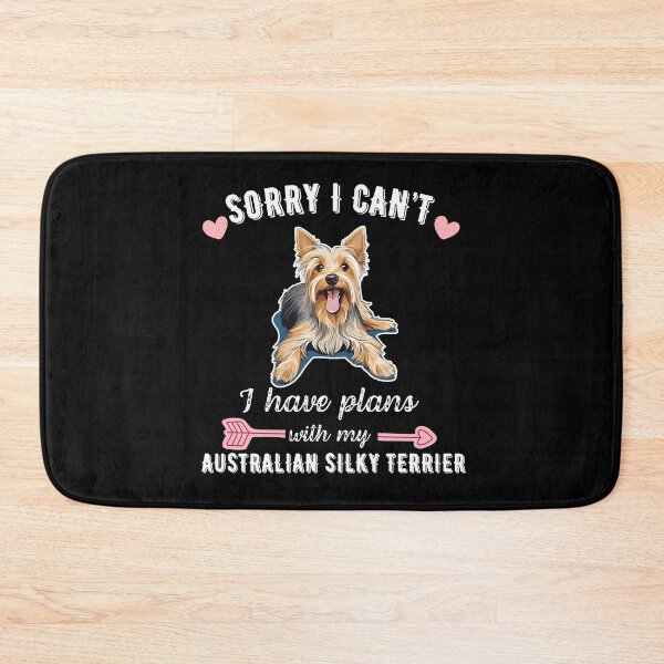 Item preview, Sorry I Can't, I Have Plans With My American Silky Terrier – Elegant and Energetic Dog Design designed and sold by GoodyPaws.