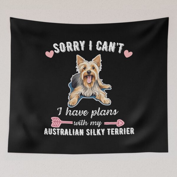 Item preview, Sorry I Can't, I Have Plans With My American Silky Terrier – Elegant and Energetic Dog Design designed and sold by GoodyPaws.