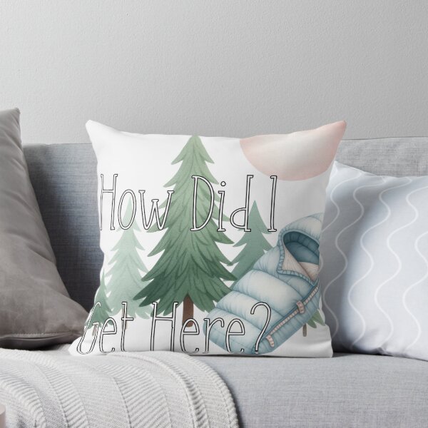Item preview, How Did I Get Here? Camping designed and sold by Lori Winslow Designs.