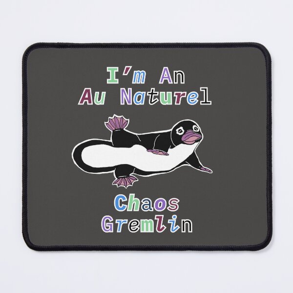 Item preview, Au Naturel Chaos Gremlin Platypus Funny ADHD, Mental Health, Trauma, Dark Humor Design designed and sold by Kristi Brooks.