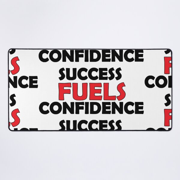 Item preview, success fuels confidence designed and sold by Positive Mindzet!.