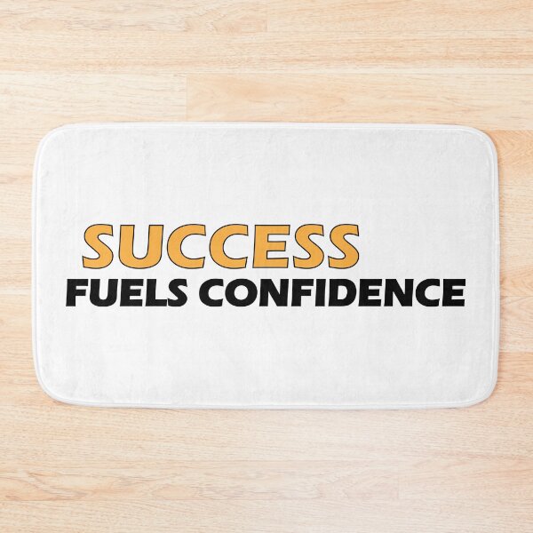 Item preview, success fuels confidence designed and sold by Positive Mindzet!.