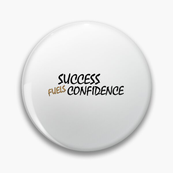 Item preview, success fuels confidence designed and sold by Positive Mindzet!.