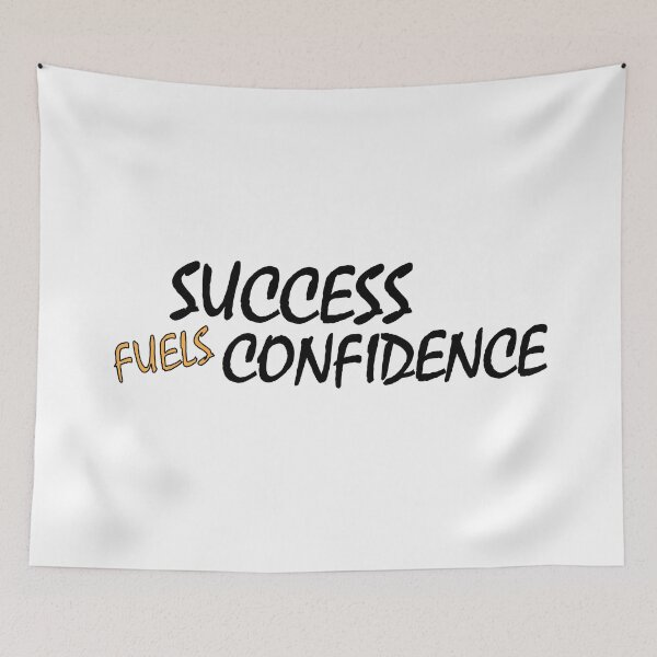 Item preview, success fuels confidence designed and sold by Positive Mindzet!.