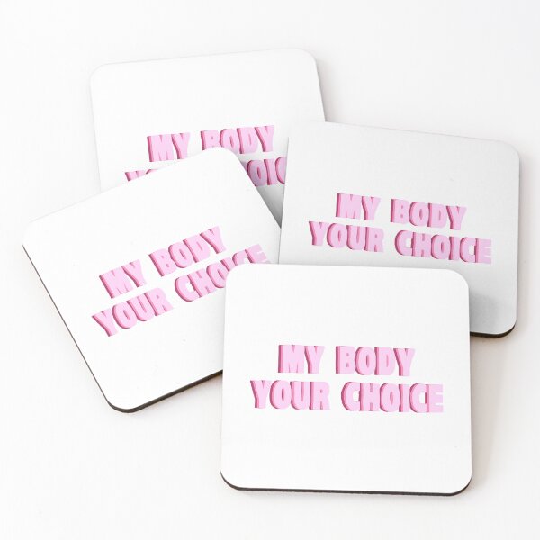 Item preview, My body your choice. designed and sold by designing01Ar3.