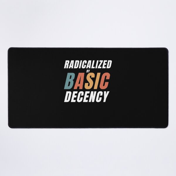 Item preview, Retro Radicalized By Basic Decency Funny Social Democracy designed and sold by Run to Creations.