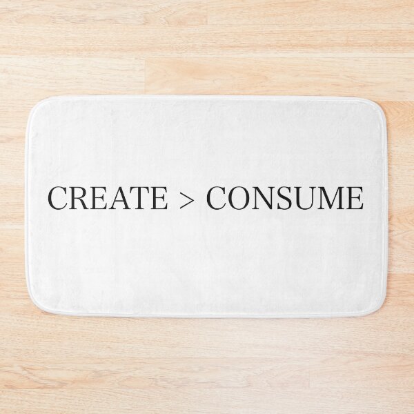 Item preview, Create > Consume designed and sold by Inx Artworks.