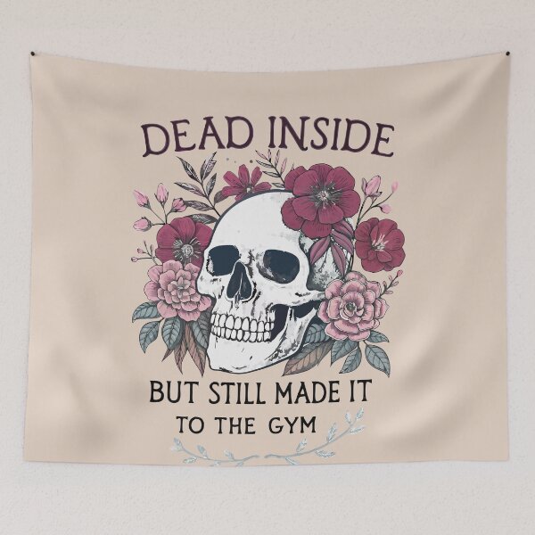 Item preview, Dead Inside But Still Made It To The Gym – Funny Skull and Flowers Gym Motivation - light background designed and sold by pixelated_echoes.