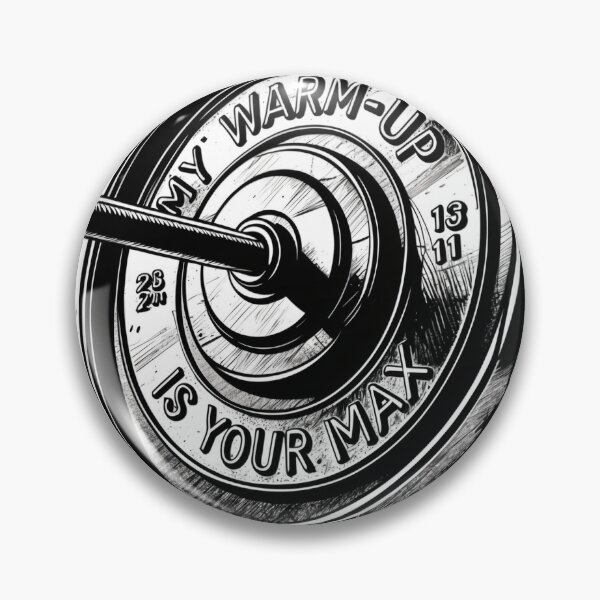 Item preview, Heavy Lifting: My Warm-Up is Your Max designed and sold by Digital Artisan.