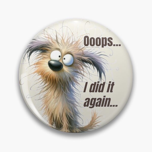 Item preview, Ooops I did it Again - Crazy Dog designed and sold by binspired2shop.