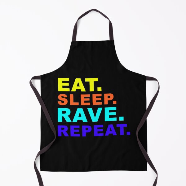 Item preview, EAT SLEEP RAVE REPEAT designed and sold by Kackos.