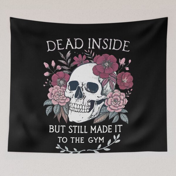 Item preview, Dead Inside But Still Made It To The Gym – Funny Skull and Flowers Gym Motivation - dark background designed and sold by pixelated_echoes.