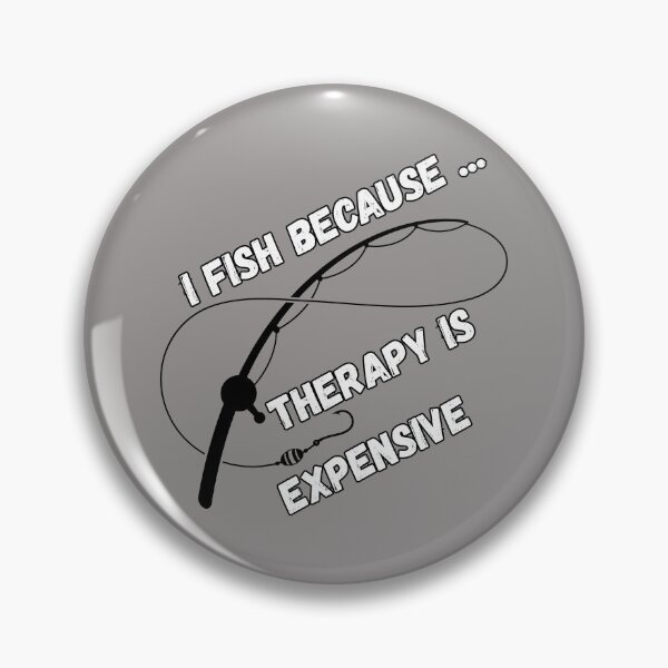 Item preview, Funny Fishing - Therapy is expensive designed and sold by SplashPixel.