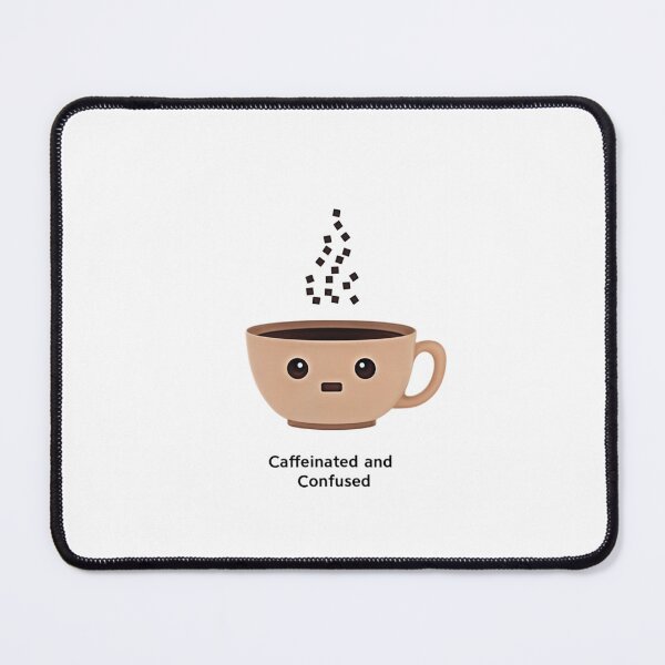 Item preview, Caffeinated and Confused Pixel designed and sold by Funbly.