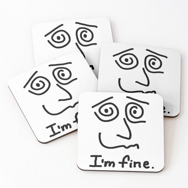 Item preview, I'M FINE designed and sold by EyesofCC.