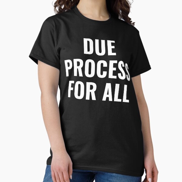 Item preview, Due Process For All - Justice and Equality Rights designed and sold by rewingjadeArt.