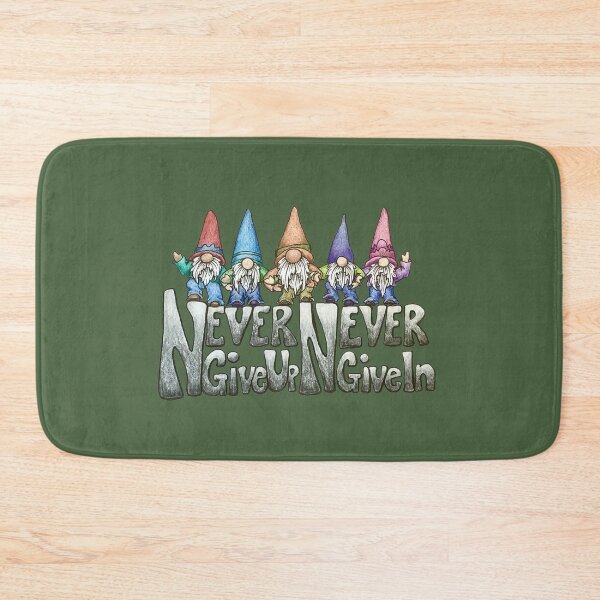 Item preview, Never Give Up Gnomes designed and sold by SarahCD13.