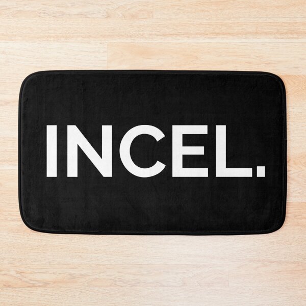 Item preview, INCEL designed and sold by PunIntend.