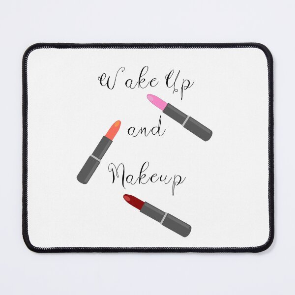 Item preview, Cosmetics Funny Quote designed and sold by Sartoris Art.