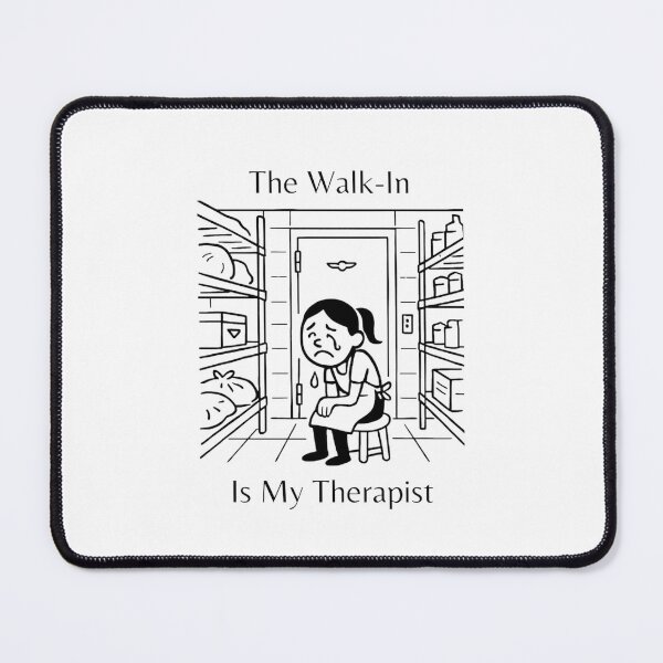 Item preview, The Walk-in is my Therpaist designed and sold by lisascustomtees.