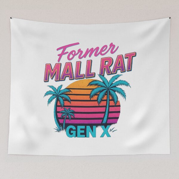 Item preview, Gen X Former Mall Rat designed and sold by TMars.