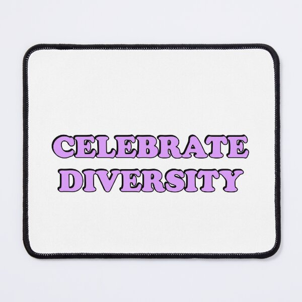 Item preview, CELEBRATE DIVERSITY designed and sold by Inspirationmotivation.