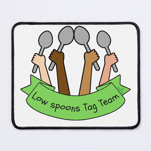 Item preview, Low Spoons Tag Team! designed and sold by DevynStone.