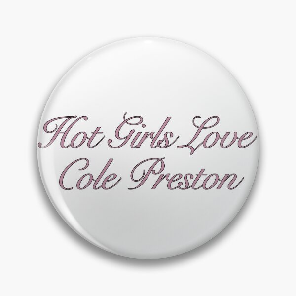 Item preview, hot girls ♡ cole preston designed and sold by mafalda f.