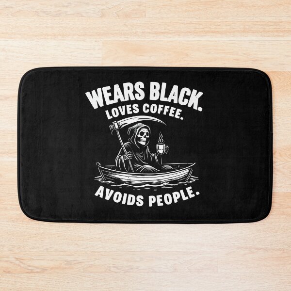 Item preview, Wears Black. Loves Coffee. Avoids People designed and sold by DemureArtsy.
