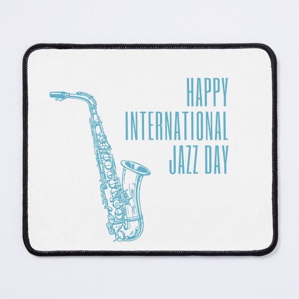 Item preview, Happy International Jazz Day Blue Saxophone designed and sold by OVERSAI.