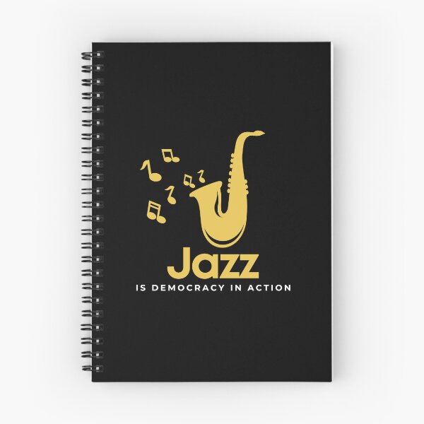 Item preview, Jazz is democracy in action Phrase designed and sold by OVERSAI.