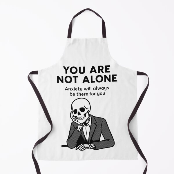 Item preview, You Are Not Alone – Anxiety Skeleton Support designed and sold by Monochromaniaus.