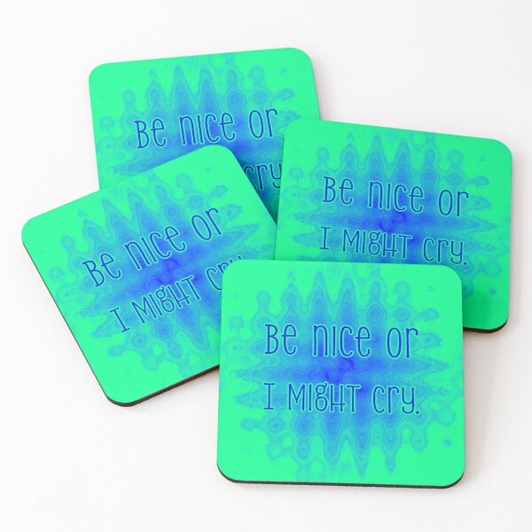 Item preview, Be Nice Or I Might Cry - Cobalt Mint Wave designed and sold by sillyjess.