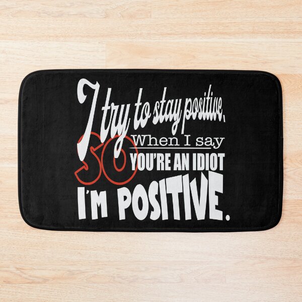 Item preview, Copy of I'm Positive  designed and sold by Andrew  Weber.