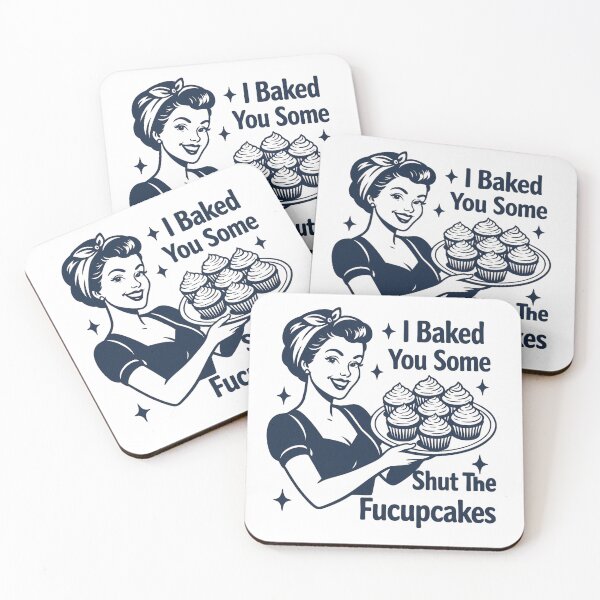 Item preview, I Baked You Some Shut the Fucupcakes, Funny Baking Humor, Sarcastic Cupcake Quote for Bakers and Dessert Lovers designed and sold by Orvista.
