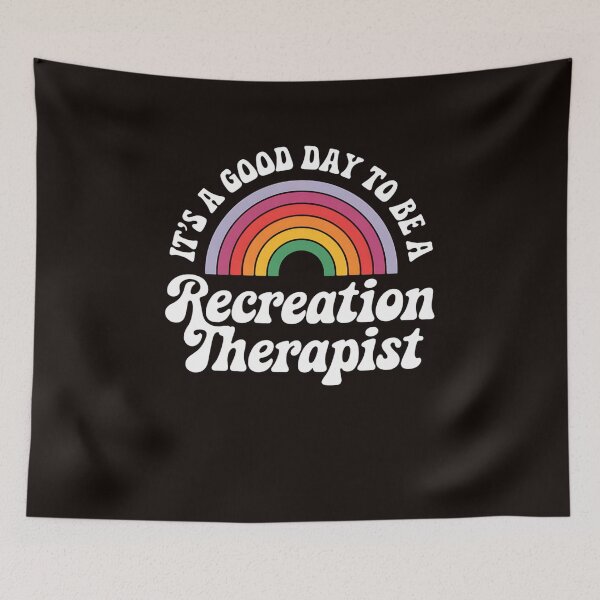 Item preview, It's A Good Day To Be A Recreation Therapist Rainbow designed and sold by MAKOPOKOShop.